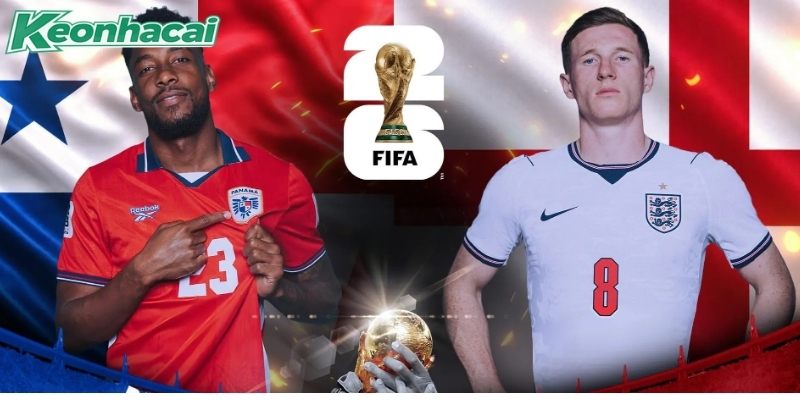 Panama vs Anh có chênh lệch lớn Panama vs Anh có chênh lệch lớn